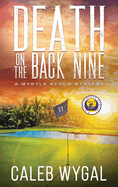 Death on the Back Nine (Myrtle Beach Mystery)