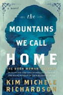 Mountains We Call Home: The Book Woman's Legacy - Pre-Order