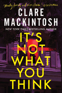 It's Not What You Think - Preorder
