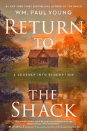 Return to the Shack: A Journey Into Redemption - Preorder